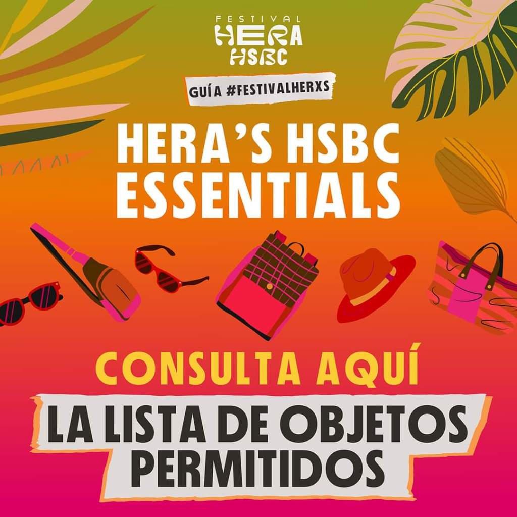 ¿Irás al Festival HERA HSBC? Conoce la lista de objetos NO permitidos en el&nbsp;festival