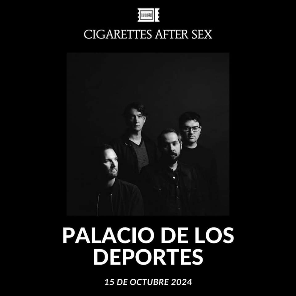 CIGARETTES AFTER SEX CONQUISTARÁ EL PALACIO DE LOS&nbsp;DEPORTES