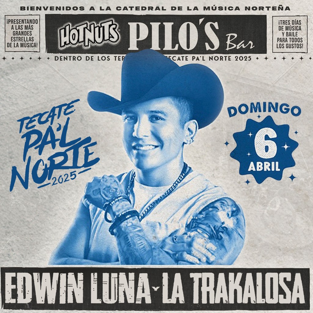 Edwin Luna y La Trakalosa de Monterrey debutará en Tecate Pal Norte&nbsp;2025