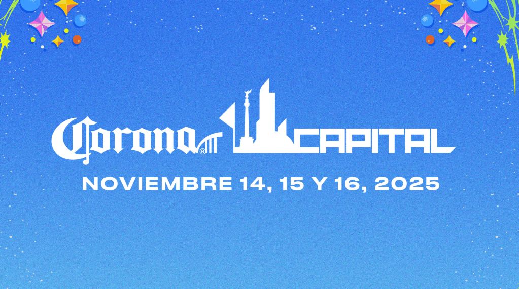 Corona Capital 2025 suma nuevas estrellas: Cannons, Arny Magret y Real Estate se unen al&nbsp;cartel